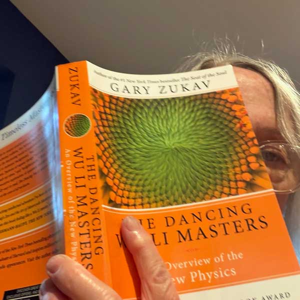 Standing at the Edge of Understanding Artist Susan Lobb Porter reading The Dancing Wu Li Masters, reflecting on creative curiosity, quantum physics, and the search for beauty.